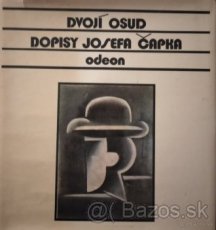 DVOJÍ OSUD DOPISY JOSEFA ČAPKA