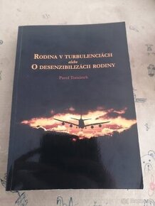 Kniha Rodina v turbulenciách alebo O disenzibiláciách rodiny