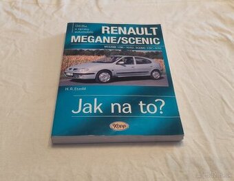 Renault Mégane 1 + Scénic 1 -- příručka na opravy a údržbu