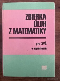 Zbierka úloh z matematiky