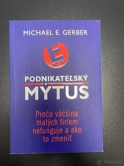 Podnikateľský mýtus Michael E. Gerber - 1