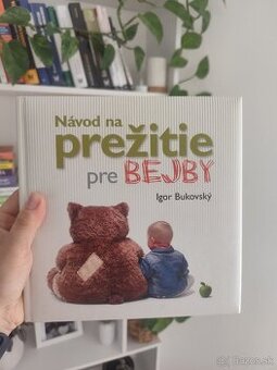 Bukovsky - Navod na prezitie pre bejby