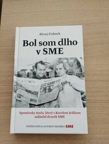 Kniha Bol som dlho v SME - Alexej Fulmek - 1