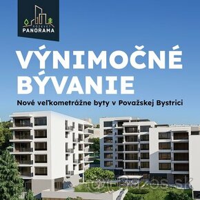 NOVOSTAVBA 2/3/4-izbové byty, Považská Bystrica