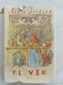 Alois Jirásek - F.L. Věk