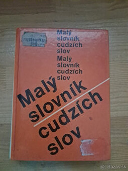 Maly slovnik cudzich slov r. 1972