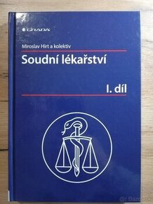 Hirt - Soudní lékarství 1. díl