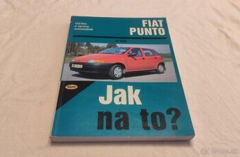 FIAT PUNTO 1 - příručka na opravy a údržbu - manuál