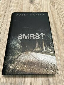 Jozef Karika - Smršť