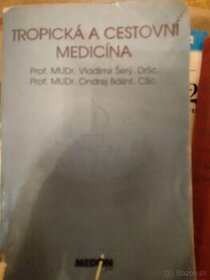 Tropická a cestovná medicina