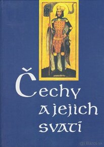 Petr Piťha: Čechy a jejich svatí