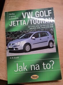 kniha Jak na to VW golf, jetta, touran