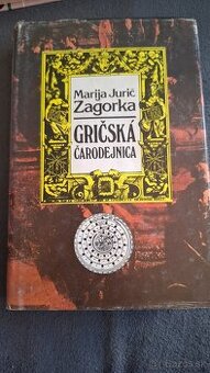 Marija Jurič Zagorka - Gričská čarodejnica