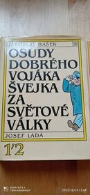 Jaroslav Hašek -Osudy dobrého vojaka Švejka za světové války - 1