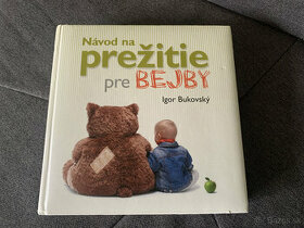 Kniha Návod na prežitie pre Bejby od Bukovského - 1