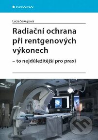 Knihy Rádiodiagnostika, biofyzika a rádioloógia - 1