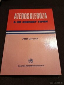 P. Gavorník - Ateroskleróza a iné choroby tepien - 1