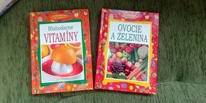 Blahodarné vitamíny , Ovocie a zelenina - nové