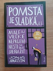 Pomsta je sladká, a. s. - Jonas Jonasson