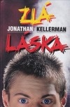 Jonathan Kellerman - Zlá láska