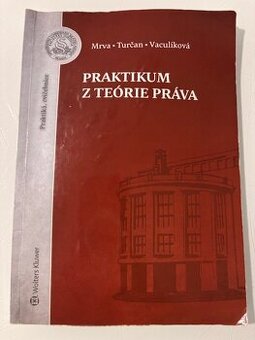 UK BA - PF-Praktikum z teorie prava-Mrva, Turcan, Vaculikova