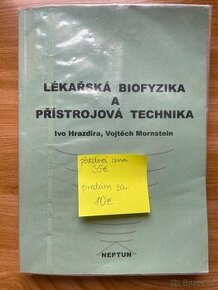 Lekarska Biofyzika a pristrojova technika, Hrazdira