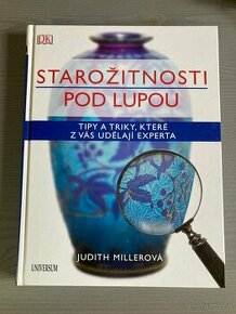 kniha Starožitnosti pod lupou - Judith Miller - 1