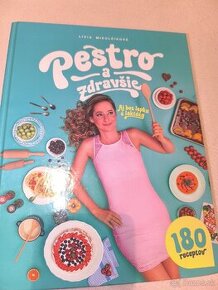 Pestro a zdravšie kuchárska kniha