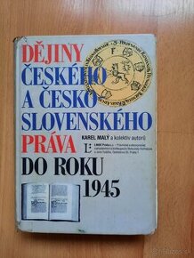 DEJINY ČESKÉHO A ČESKOSLOVENSKÉHO PRÁVA  do r.1945