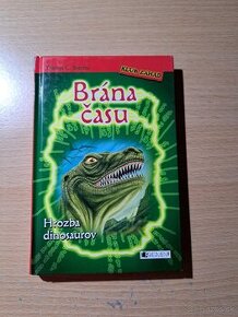 Thomas C. Brezina: Brána času: Hrozba dinosaurov