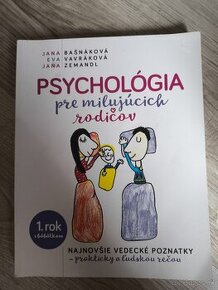 Psychológia pre milujúcich rodičov