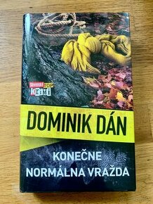 Dominik Dan Konečne normálna vrazda