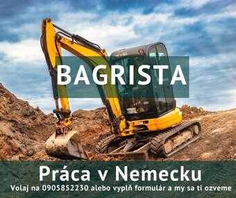 Bagrista - dlhodobá práca v Nemecku