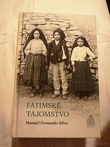 Fatimské tajomstvo - Manuel Fernando Silva