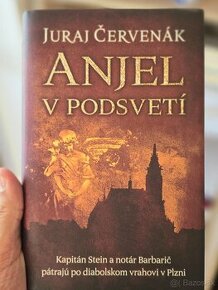 Historický román - Juraj Červenák: Anjel v podsvetí