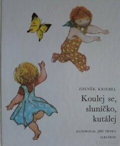 Koulej se, sluníčko, koulej - 1