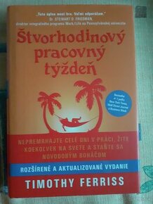 Timothy Ferriss - Štvorhodinový pracovný týždeň