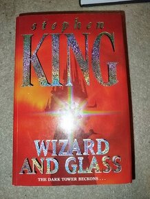 Stephen King Wizard and Glass - The Dark Tower Beckons