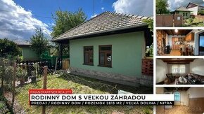 Rodinný dom s pozemkom až 2813 m2, Veľká Dolina, Nitra - 1