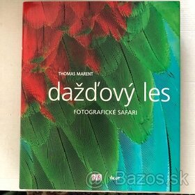 Dažďový les - Thomas Marent