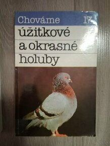 Predám knihu Chováme úžitkové a okrasné holuby