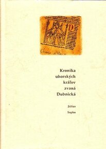 Kúpim - Kronika uhorských kráľov zvaná Dubnická

