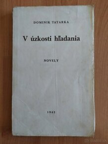 Dominik Tatarka: V úzkosti hľadania DEBUT 1. vydanie