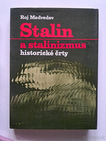 Stalin a Stalinizmus historické črty