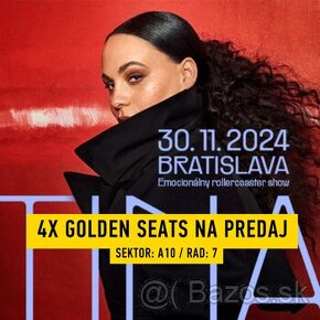 TINA 30.11. - 4x Golden Seats - Sektor: A10 / Rad: 7