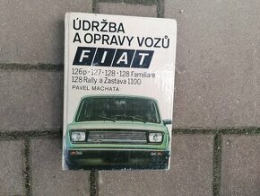 Predám kniha údržba a opravy Fiat 126p, 127, 128, Zastava