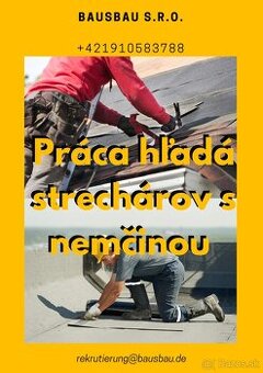 Hľadáme strechárov na šikmé a ploché strechy v Nemecku