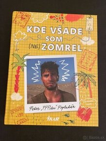 Kde všade som (ne)zomrel - kniha od PPPiter