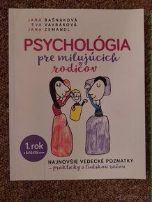 Psychológia pre milujúcich rodičov