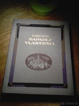 Karel Václav Rais - Zapadlí vlastenci (1925)